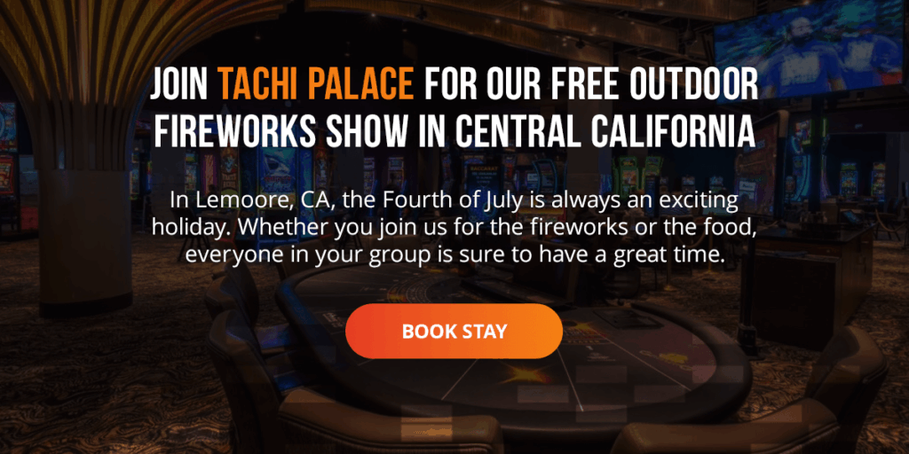 Graphic telling users to visit Tachi Palace for July Fourth.