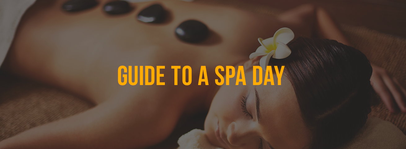 guide to a spa day