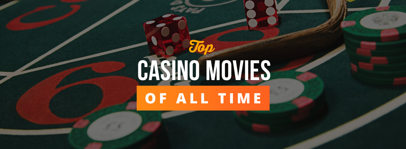 top casino movies of all time