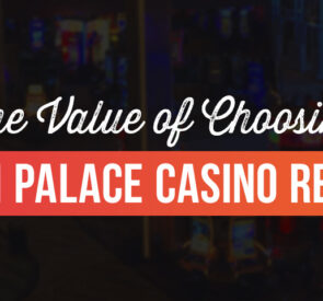 the value of choosing Tachi Palace Casino Resort