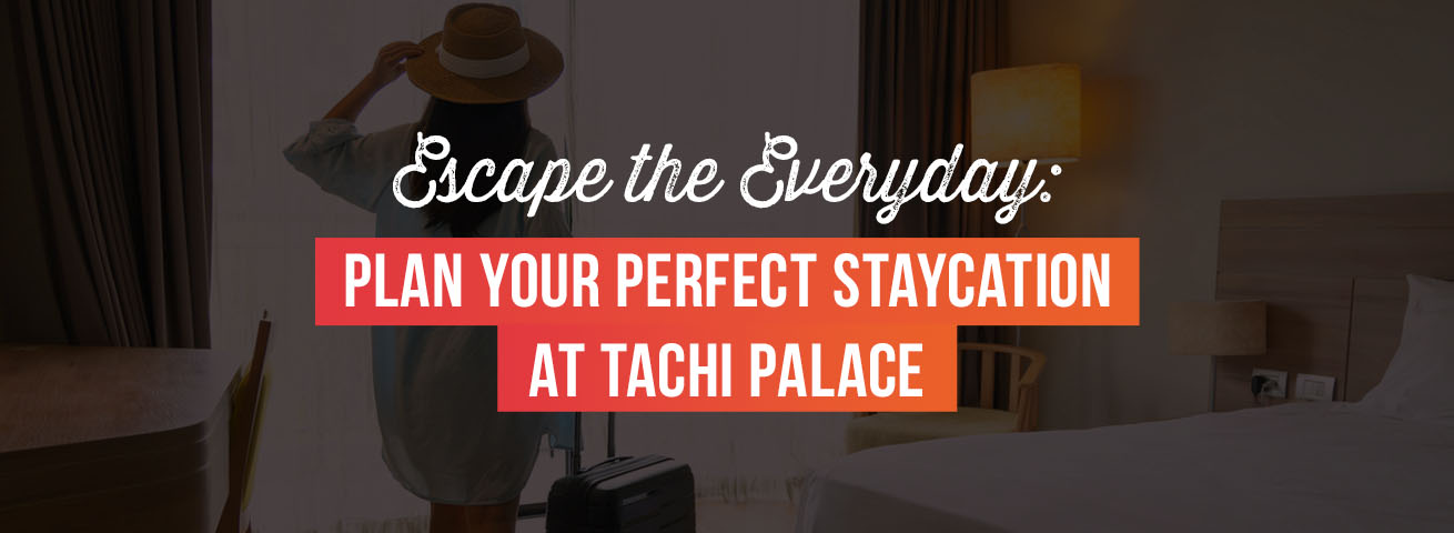 Plan a staycation