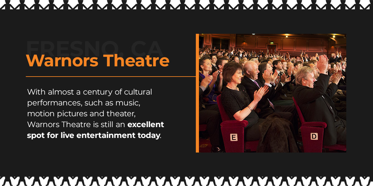 Warnors Theatre — Fresno, CA
